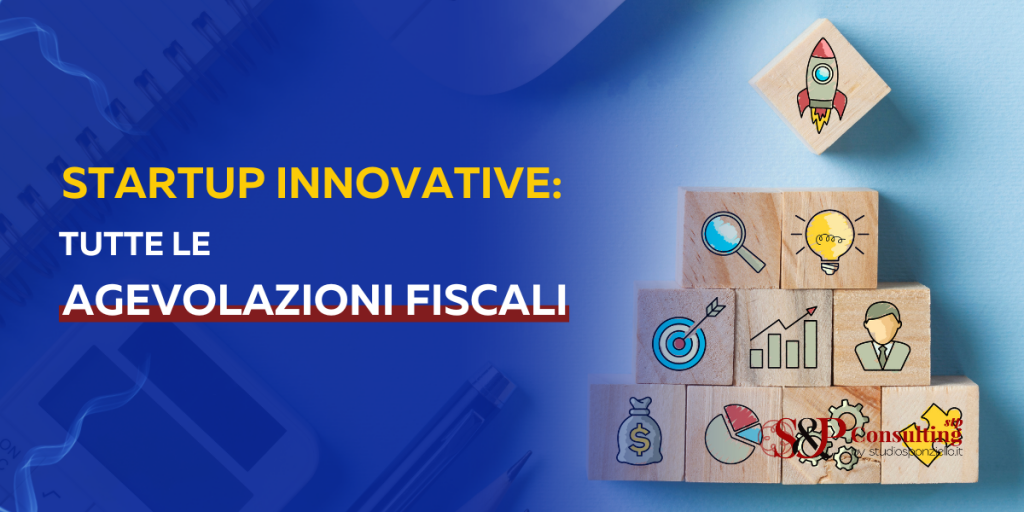startup innovative agevolazioni fiscali